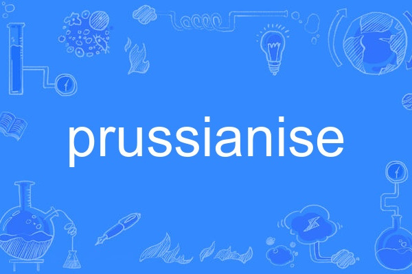 prussianise prussianise