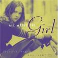 All About the Girl All About the Girl