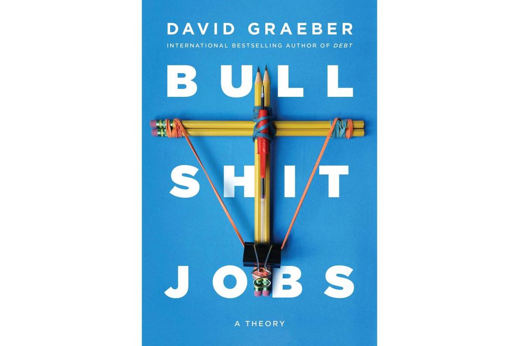 Bullshit Jobs Bullshit Jobs