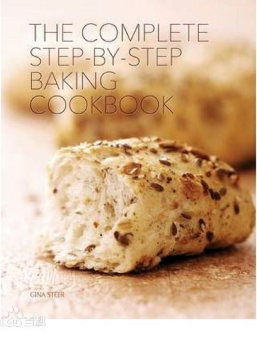 Complete Step-by-step Baking Cookbook Complete Step-by-step Baking Cookbook