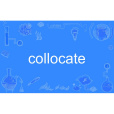 collocate collocate