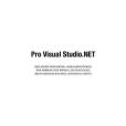 Pro Visual Studio .NET (Expert\x27s Voice) Pro Visual Studio .NET (Expert\x27s Voice)