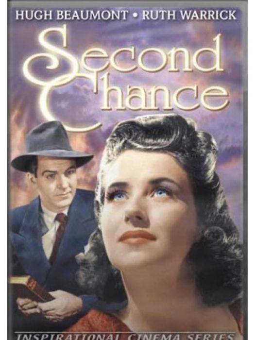Second Chance(1950年美國William Beaudine執導的劇情電影) Second Chance(1950年美國William Beaudine執導的劇情電影)