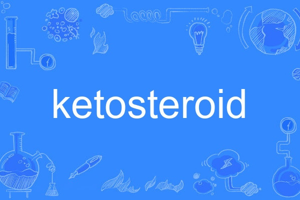 ketosteroid ketosteroid