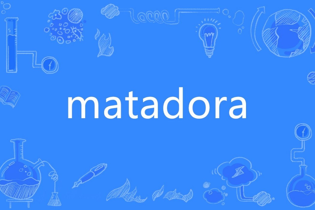 matadora matadora