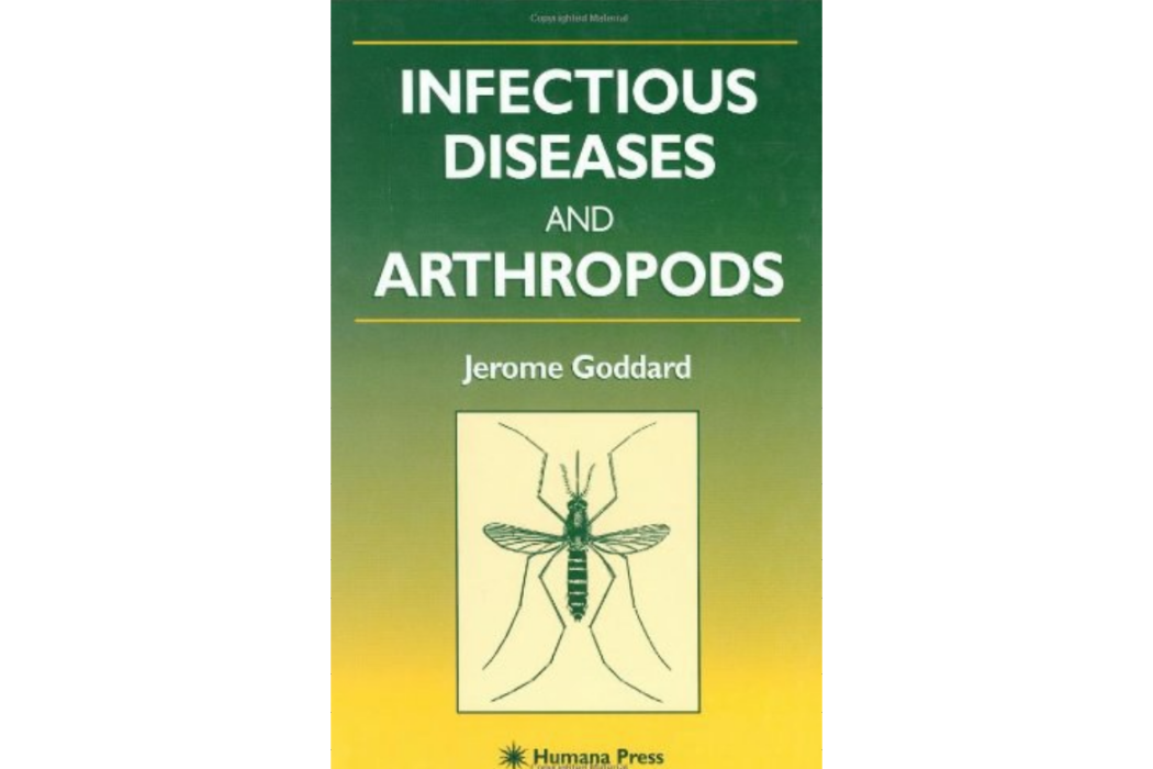 Infectious Diseases and Arthropods Infectious Diseases and Arthropods