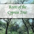 Roots of the Cypress Tree