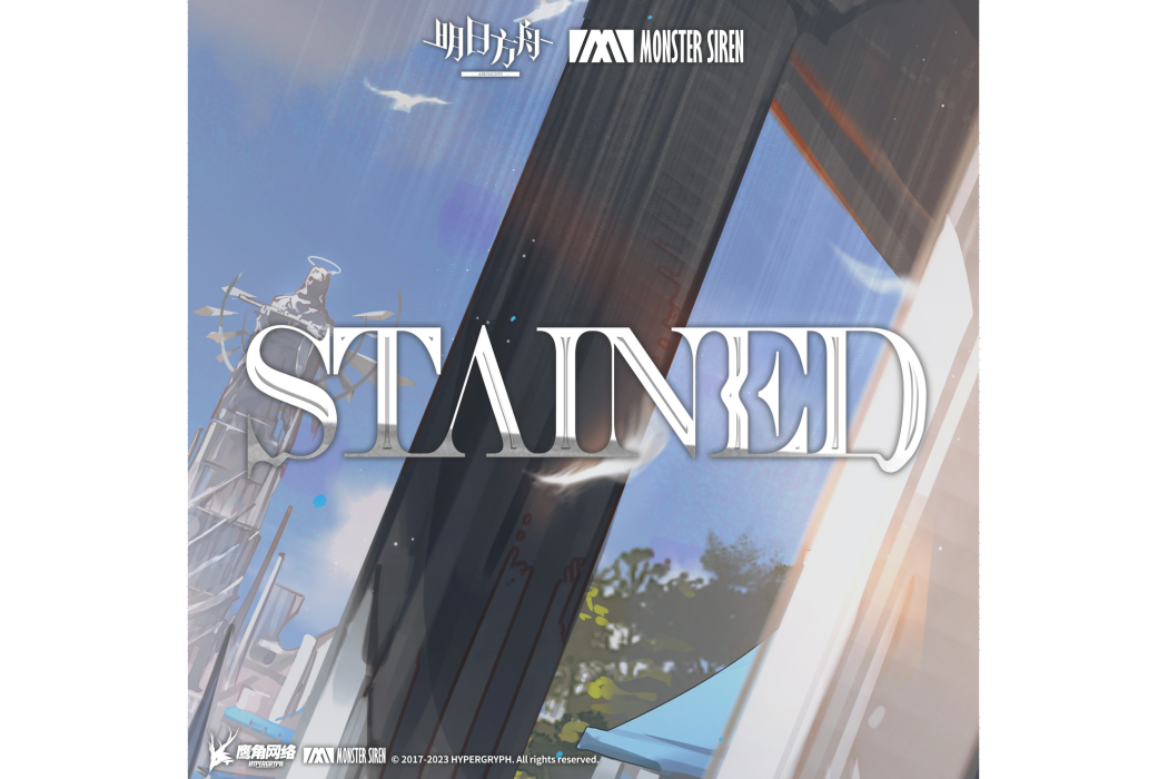 Stained(遊戲《明日方舟》中的音樂作品)