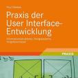 Praxis Der User Interface-Entwicklung Praxis Der User Interface-Entwicklung