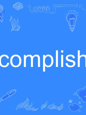 accomplishable accomplishable