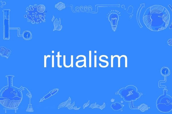 ritualism ritualism