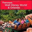 Frommer\x27s Walt Disney World and Orlando 2012 Frommer\x27s Walt Disney World and Orlando 2012