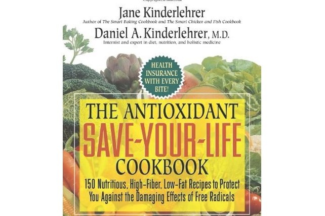 The Antioxidant Save-Your-Life Cookbook The Antioxidant Save-Your-Life Cookbook