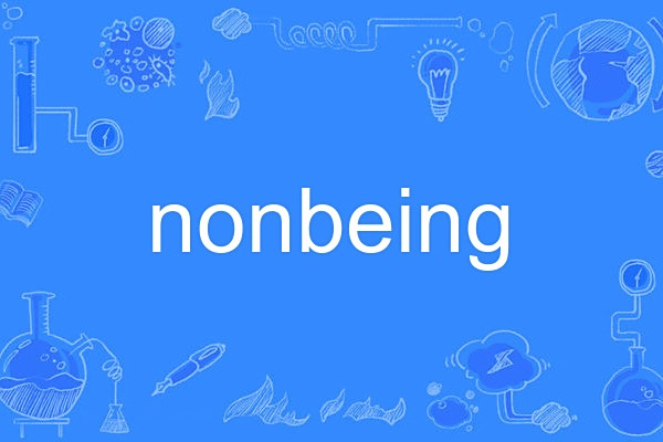 nonbeing nonbeing