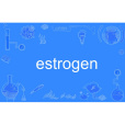 estrogen estrogen