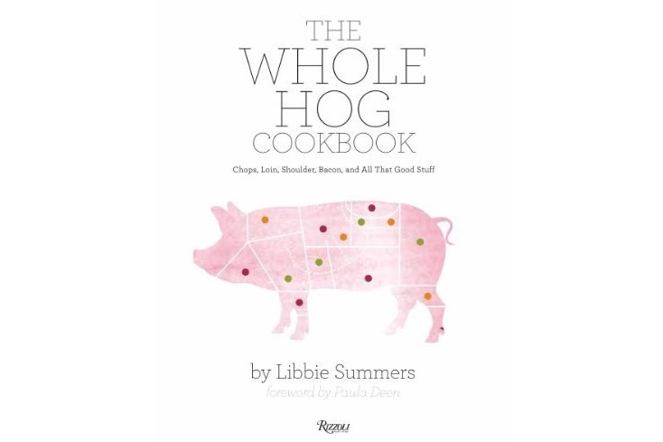 The Whole Hog Cookbook The Whole Hog Cookbook