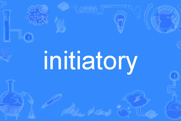 initiatory initiatory