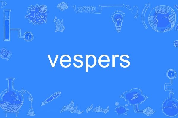 vespers vespers