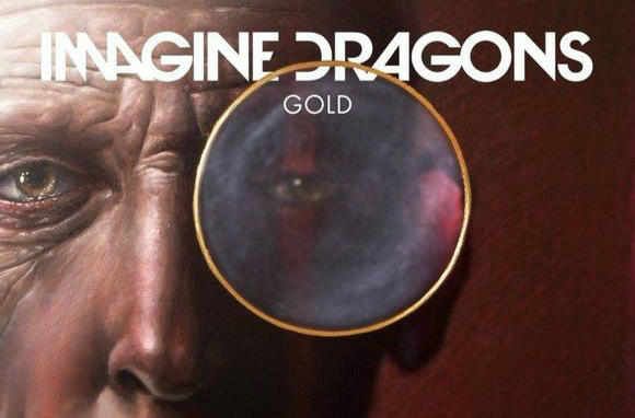 Gold(Imagine Dragons)