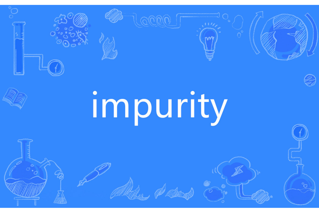 impurity impurity