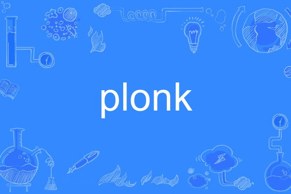 plonk plonk