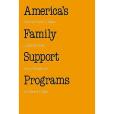 America\x27s Family Support Programs