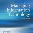 Managing Information Technology(2008年出版的圖書) Managing Information Technology(2008年出版的圖書)