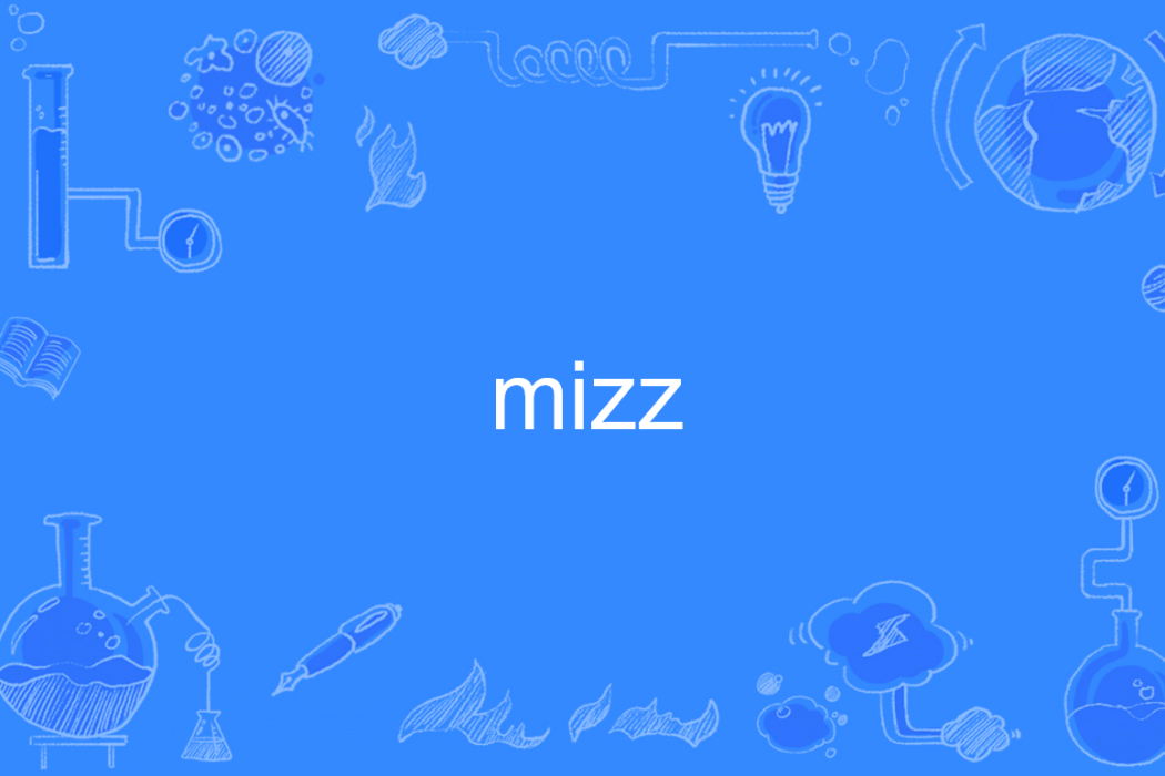 mizz mizz