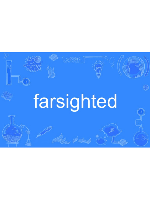 farsighted farsighted