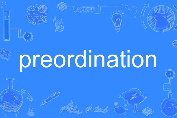 preordination preordination