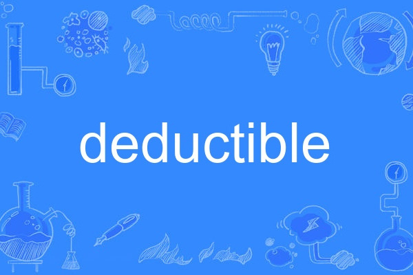 deductible deductible