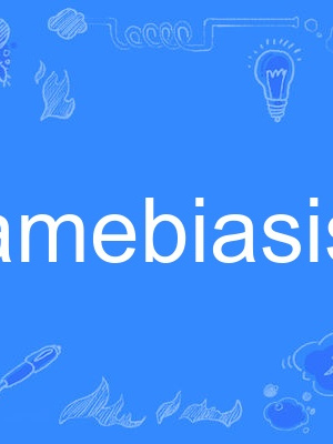 amebiasis amebiasis