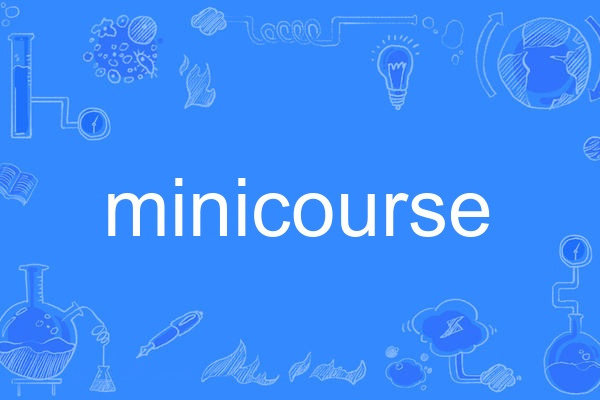 minicourse minicourse