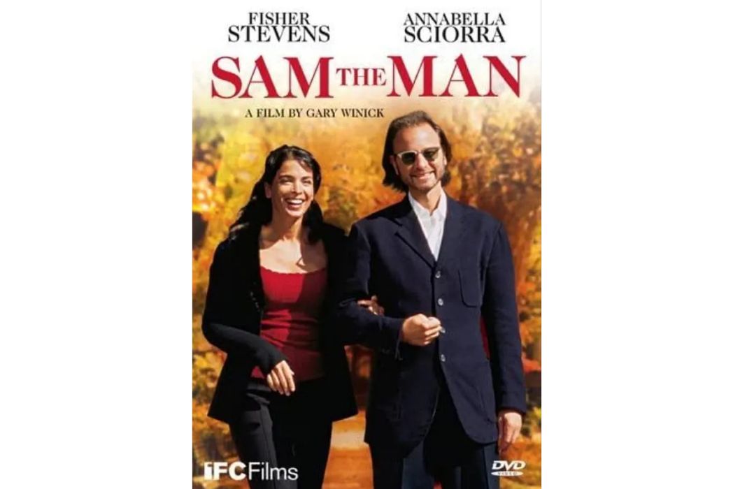 Sam The Man(Gary Winick執導的電影) Sam The Man(Gary Winick執導的電影)