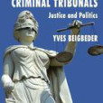 International Criminal Tribunals International Criminal Tribunals