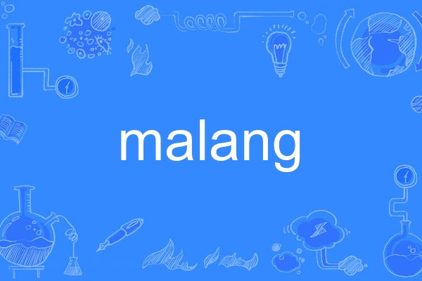 malang malang