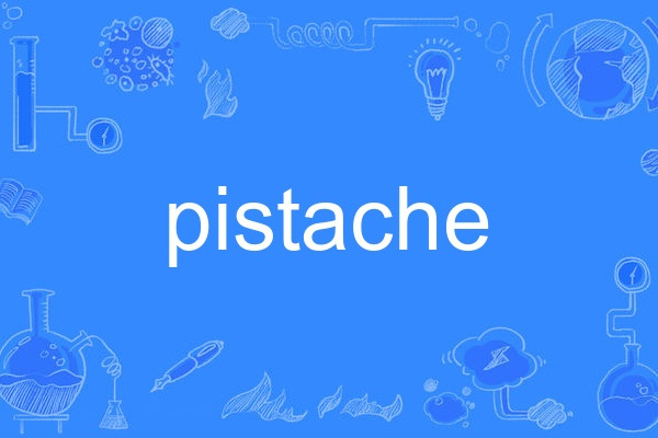 pistache pistache