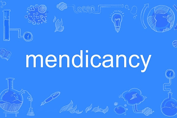 mendicancy mendicancy