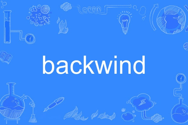 backwind backwind
