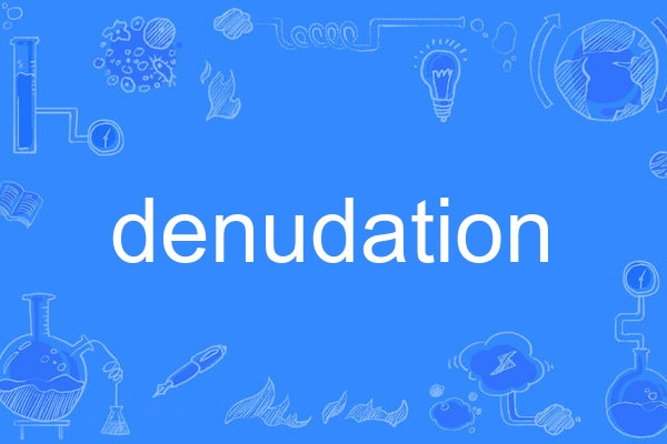 denudation denudation