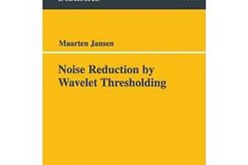 Noise Reduction by Wavelet Thresholding Noise Reduction by Wavelet Thresholding