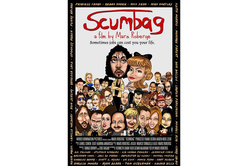 Scumbag(2017年Mars Roberge執導的電影) Scumbag(2017年Mars Roberge執導的電影)