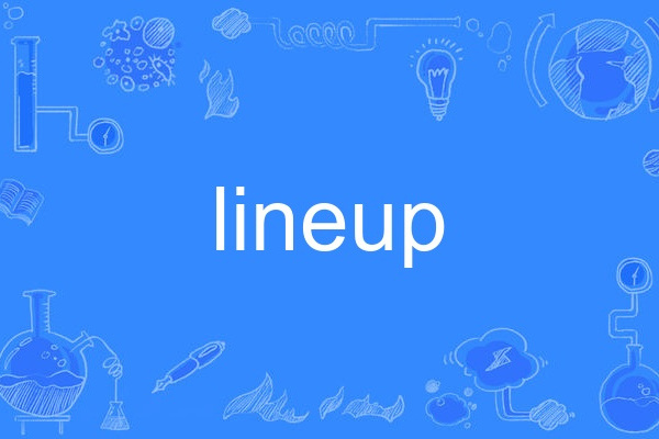 lineup