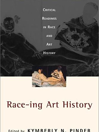Race-Ing Art History Race-Ing Art History