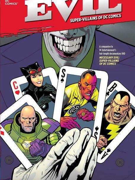 不可或缺的邪惡:DC宇宙中的超級罪犯(Necessary Evil: Super-Villains of DC Comics) 不可或缺的邪惡:DC宇宙中的超級罪犯(Necessary Evil: Super-Villains of DC Comics)