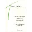 True to Life Pre-intermediate Personal study cassette True to Life Pre-intermediate Personal study cassette
