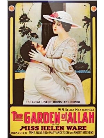 The Garden of Allah(美國1916年Colin Campbell執導的電影) The Garden of Allah(美國1916年Colin Campbell執導的電影)