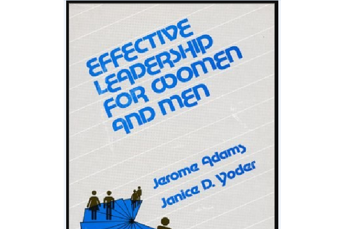 Effective Leadership for Women and Men Effective Leadership for Women and Men
