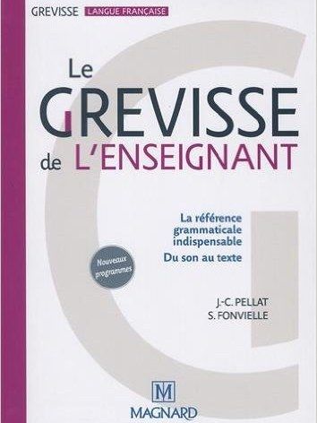 Le Grevisse de l\x27enseignant Le Grevisse de l\x27enseignant