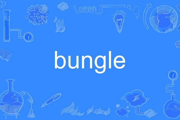 bungle bungle